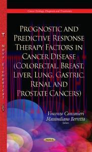 [AME]Prognostic and Predictive Response Therapy Factors in Cancer Disease