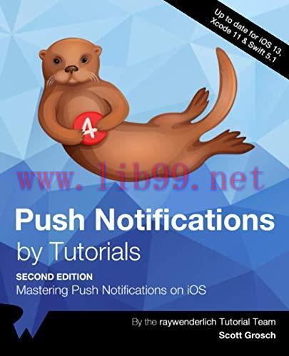[FOX-Ebook]Push Notifications by Tutorials, 3rd Edition: Mastering Push Notifications on iOS
