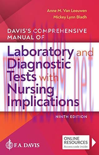 [AME]Davis&rsquo;s Comprehensive Manual of Laboratory and Diagnostic Tests With Nursing Implications,...