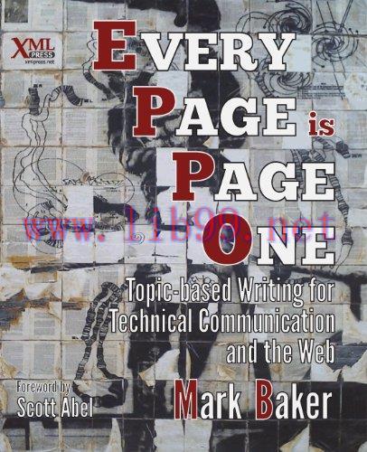 [FOX-Ebook]Every Page Is Page One: Topic-Based Writing for Technical Communication and the Web