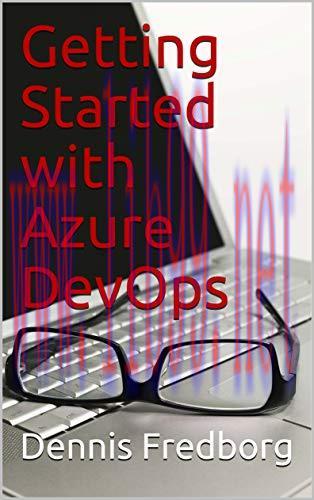 [FOX-Ebook]Getting started with Azure DevOps