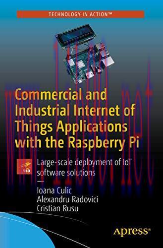 [FOX-Ebook]Commercial and Industrial Internet of Things Applications with the Raspberry Pi