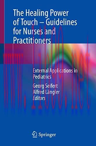 [AME]The Healing Power of Touch &ndash; Guidelines for Nurses and Practitioners: External Application...