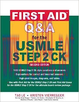 (PDF)First Aid Q&A for the USMLE Step 2 CK, Second Edition (First Aid USMLE) 2nd Edition