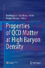 [PDF]Properties of QCD Matter at High Baryon Density