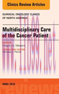 [AME]Multidisciplinary Care of the Cancer Patient , An Issue of Surgical Oncology Clinics, 1e (...