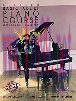 (PDF)Alfred&rsquo;s Basic Adult Piano Course, Lesson Book 1: Learn to Play Piano with this Esteemed M...