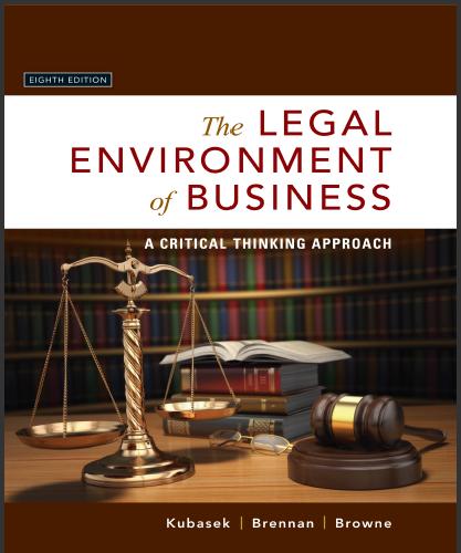 (Test Bank)The Legal Environment of Business A Critical Thinking Approach 8th Edition.zip