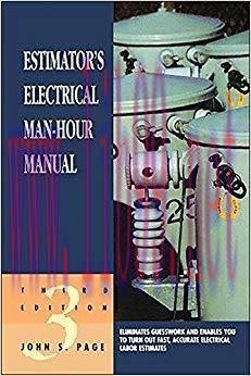 Estimator&rsquo;s Electrical Man-Hour Manual (Estimator&rsquo;s Man-Hour Library) 3rd Edition,