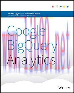 Google BigQuery Analytics 1st Edition,
