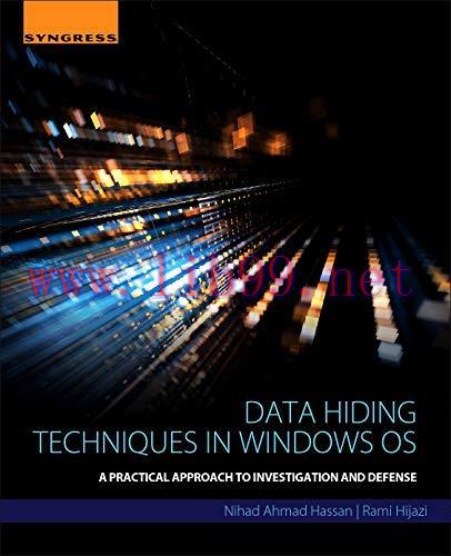 [FOX-Ebook]Data Hiding Techniques in Windows OS: A Practical Approach to Investigation and Defe...