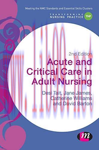 [AME]Acute and Critical Care in Adult Nursing, 2nd edition (Original PDF)