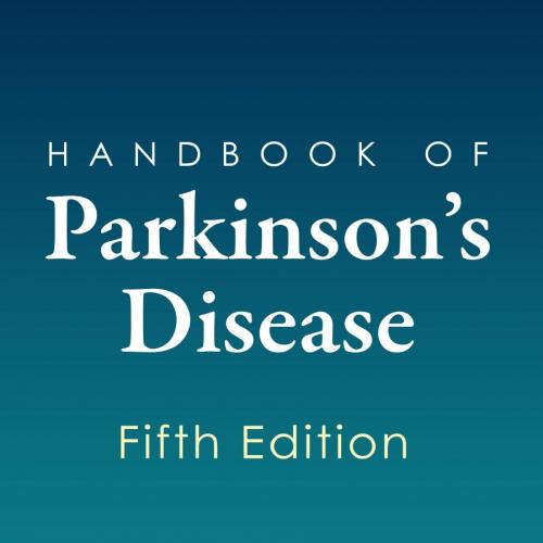 Handbook of Parkinson's Disease, 5th Edition