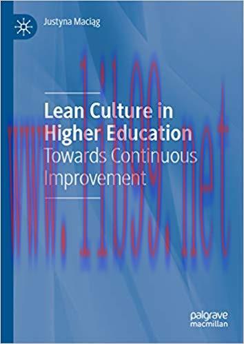 (PDF)Lean Culture in Higher Education: Towards Continuous Improvement 1st ed. 2019 Edition