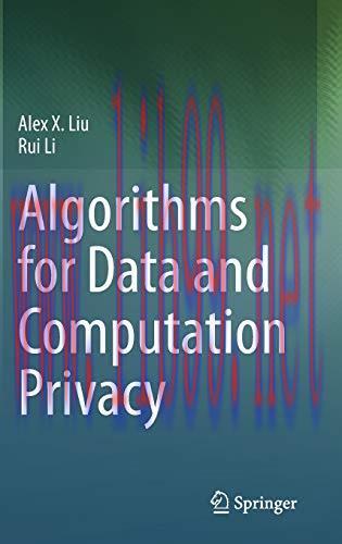 [FOX-Ebook]Algorithms for Data and Computation Privacy