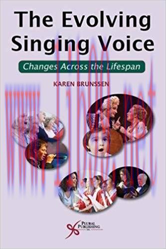 [PDF]The Evolving Singing Voice: Changes Across the Lifespan