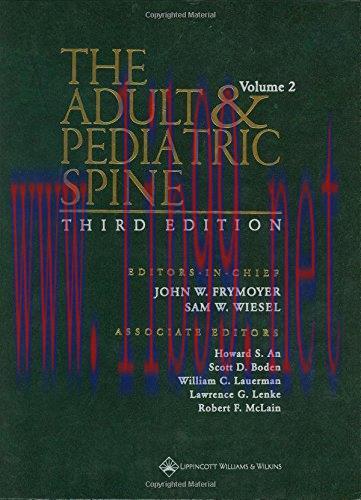 [AME]The Adult and Pediatric Spine: An Atlas of Differential Diagnosis (Two Volume Set), 3rd Ed...
