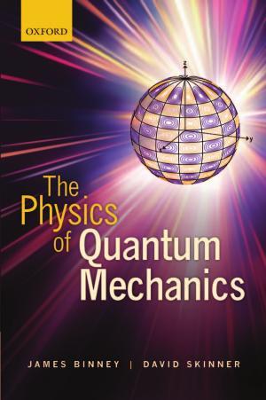 Physics of Quantum Mechanics, The