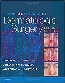 [PDF]Flaps and Grafts in Dermatologic Surgery 2nd Edition