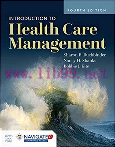 [AME]Introduction to Health Care Management 4th Edition (ORIGINAL PDF from_ Publisher)