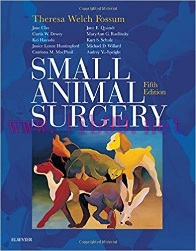 [PDF]Small Animal Surgery, 5e 5th Edition