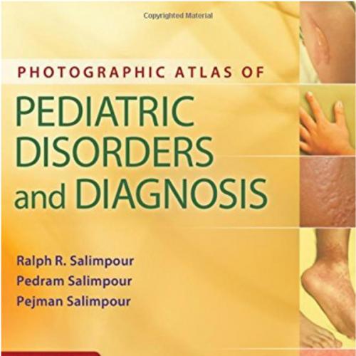 Photographic Atlas of Pediatric Disorders and Diagnosis