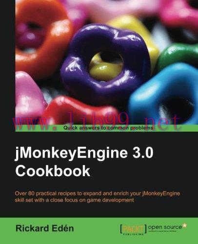 [FOX-Ebook]jMonkeyEngine 3.0 Cookbook