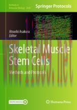 [PDF]Skeletal Muscle Stem Cells: Methods and Protocols