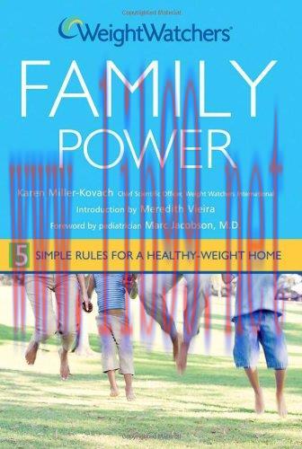 [FOX-Ebook]Weight Watchers Family Power: 5 Simple Rules for a Healthy-Weight Home