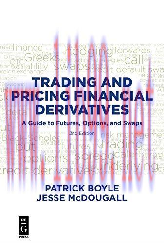 (PDF)Trading and Pricing Financial Derivatives: A Guide to Futures, Options, and Swaps