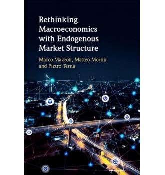 Rethinking Macroeconomics with Endogenous Market Structure