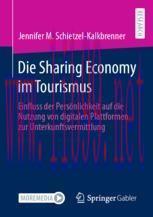 [PDF]Die Sharing Economy im Tourismus: Einfluss der Pers&ouml;nlichkeit auf die Nutzung von digitale...