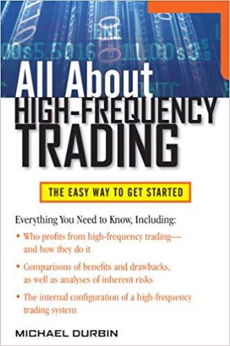 (PDF)All About High-Frequency Trading (All About Series) 1st Edition