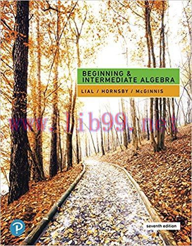 [PDF]Beginning and Intermediate Algebra, 7th Edition [Margaret L. Lial]