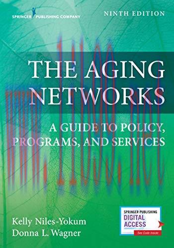 [AME]The Aging Networks: A Guide to Policy, Programs, and Services, 9th Edition