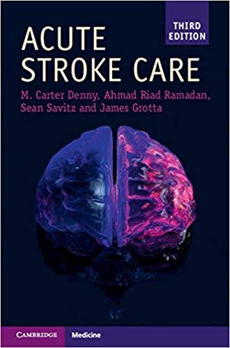 Acute Stroke Care THIRD EDITION
