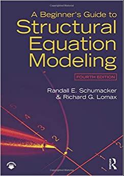 (PDF)A Beginner&rsquo;s Guide to Structural Equation Modeling 4th Edition
