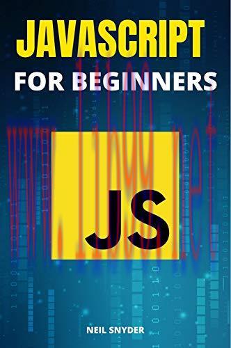[FOX-Ebook]Javascript For Beginners: The Ultimate Crash Course In Javascript. A Smart Guide To ...