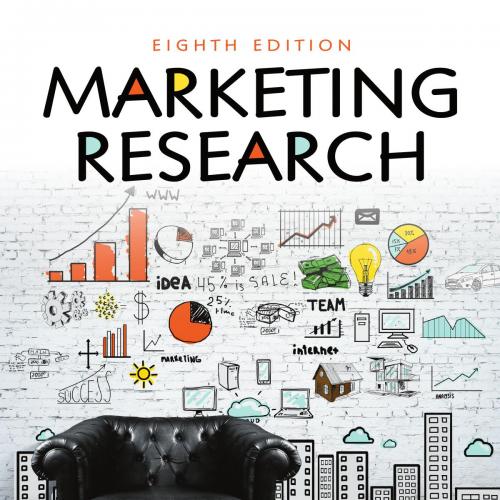 Marketing Research 8th Edition by Alvin C. Burns