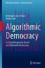 [PDF]Algorithmic Democracy: A Critical Perspective Based on Deliberative Democracy