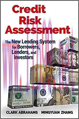 (PDF)Credit Risk Assessment: The New Lending System for Borrowers, Lenders, and Investors (Wile...