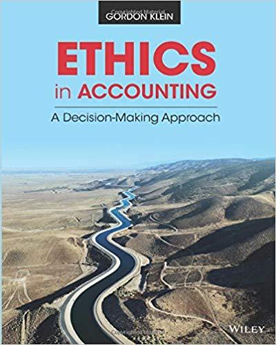 (Solution Manual)Ethics in Accounting A Decision-Making Approach 1E by Klein.rar