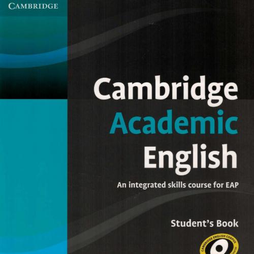 Cambridge Academic English C1 Advanced Student's Book An Integrated Skills Course for EAP by Ma...