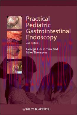 [AME]Practical Pediatric Gastrointestinal Endoscopy, 2nd Edition