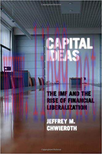 (PDF)Capital Ideas: The IMF and the Rise of Financial Liberalization