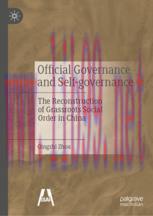 [PDF]Official Governance and Self-governance: The Reconstruction of Grassroots Social Order in ...