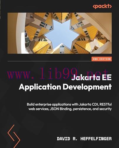 [FOX-Ebook]Jakarta EE Application Development - Second Edition: Build enterprise applications w...