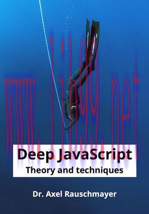 [SAIT-Ebook]Deep JavaScript: Theory and techniques