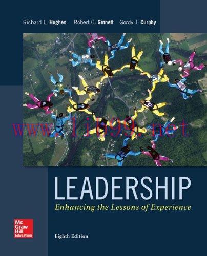 [FOX-Ebook]Leadership: Enhancing the Lessons of Experience, 8th Edition