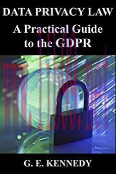 (PDF)Data Privacy Law: A Practical Guide to the GDPR